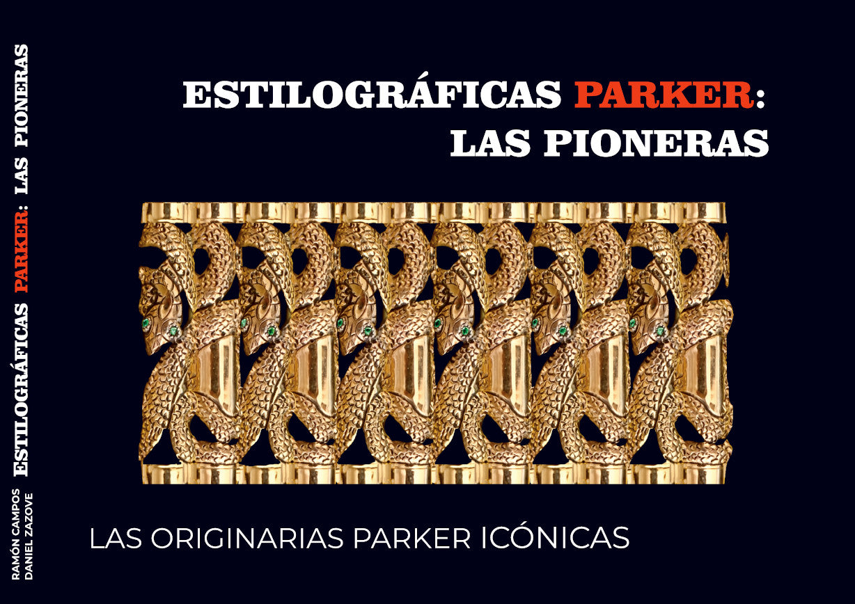 ESTILOGRÁFICAS PARKER: LAS PIONERAS e-book (PDF disponible para todo el mundo)